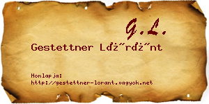 Gestettner Lóránt névjegykártya